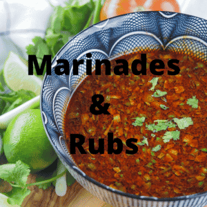 Marinades & Rubs